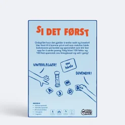 Si Det Først * Selskapsspill