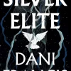 Dani Francis Science Fiction^Silver Elite