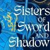 Laura Bates Historie^Sisters of Sword and Shadow