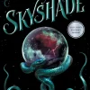 Alex Aster Skyshade (The Lightlark Saga Book 3)* Fantasy|Barn & Ungdom