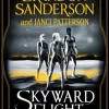 Brandon Sanderson Skyward Flight: The Collection: Sunreach, ReDawn, Evershore* Brandon Sanderson