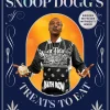 Antonis Achilleos Snoop Dogg’s Treats to Eat: 55 Baking Recipes—Baking With (or Without) Weed* Kokebøker