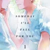 Christine Dashiell Boys Love^Someday Ill Fall For You Vol. 01