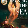 T J Klune Somewhere Beyond the Sea: The No. 1 New York Times bestseller and heart-warming sequel to The House in the Cerulean Sea **Special Limited Edition First Printing*** Lgbtq+