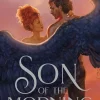 Akwaeke Emezi Son of the Morning: A spicy and addictive Southern Gothic paranormal romance of angels and demons, forbidden love, heavenly secrets and deadly desires* Romantikk|Fantasy