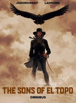 Alejandro Jodorowsky Sons of El Topo Omnibus* Western