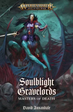 David Annandale Soulblight Gravelords: Masters of Death* Science Fiction