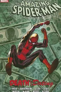 Dan Slott Spider-man: Death And Dating* Spider-Man
