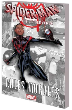 Brian Michael Bendis Spider-Man^Spider-Man: Spider-Verse - Miles Morales