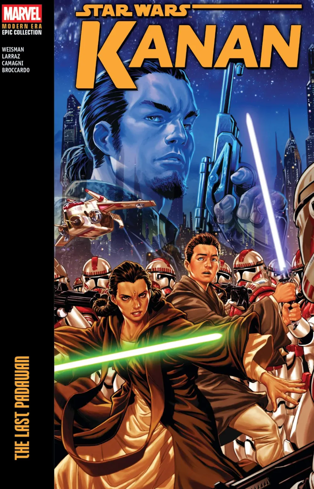 Greg Weisman Star Wars Kanan Modern Era Epic Collect Last Padawan* Science Fiction