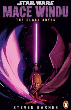 Steven Barnes Star Wars: Mace Windu: The Glass Abyss* Science Fiction