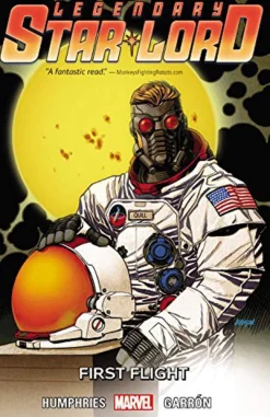 Javier Garron Guardians Of The Galaxy^Star-Lord Vol. 3: First Flight