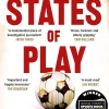 Miguel Delaney Filosofi & Livsstil^States of Play: How Sportswashing Took Over Football | The International Bestseller & Winner of the Football Book of the Year Award