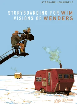 Stephane Lemardele Biografier^Storyboarding for Wim Wenders: Visions of Wenders