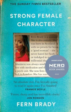 Fern Brady Strong Female Character: Nero Book Awards Winner* Teknikk & Vitenskap|Biografier