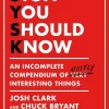 Chuck Bryant Stuff You Should Know: An Incomplete Compendium of Mostly Interesting Things* Humor