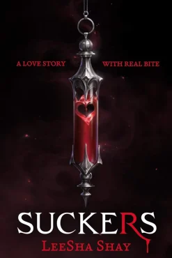LeeSha Shay Suckers: Suckers: This YA vampire romantasy will have you thirsting for more* Romantikk|Barn & Ungdom