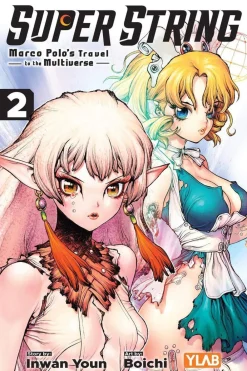 Boichi Kommer Snart^Super String: Marco Polo’s Travel to the Multiverse, Vol. 2