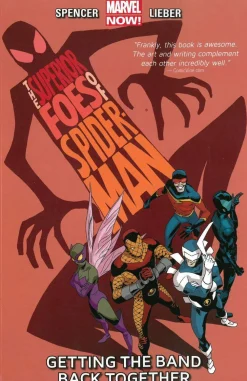 Nick Spencer Spider-Man^Superior Foes Of Spider-man, The Volume 1: Getting The Band Back Together