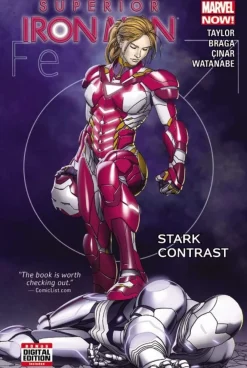 Laura Braga Iron-Man^Superior Iron Man Vol. 2: Stark Contrast Premiere Hc