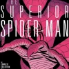 Christos Gage Superior Spider-Man: The Complete Collection Vol. 1* Spider-Man