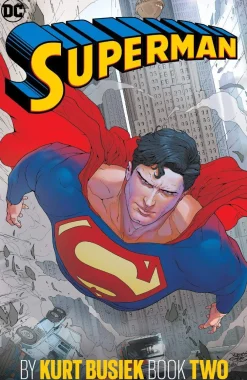 Fabian Nicieza Superman^Superman by Kurt Busiek Book Two