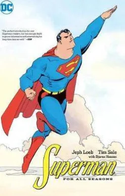 Jeph Loeb Superman For All Seasons* Superman