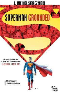 Eddy Barrows Superman: Grounded Vol. 1* Superman