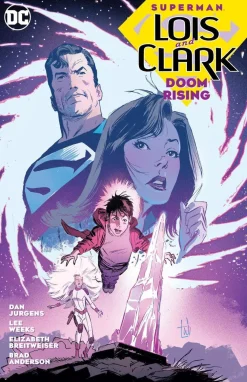 Dan Jurgens Superman^Superman: Lois and Clark: Doom Rising