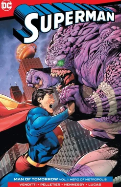 Paul Pelletier Superman^Superman: Man of Tomorrow ( 1) Hero of Metropolis