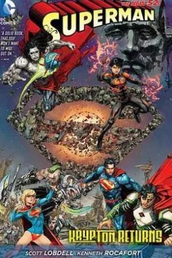 Scott Lobdell Superman Return To Krypton (The New 52)* Superman