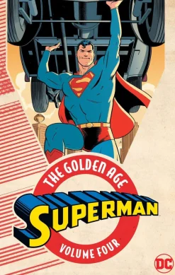 Various Superman: The Golden Age Volume 4* Superman