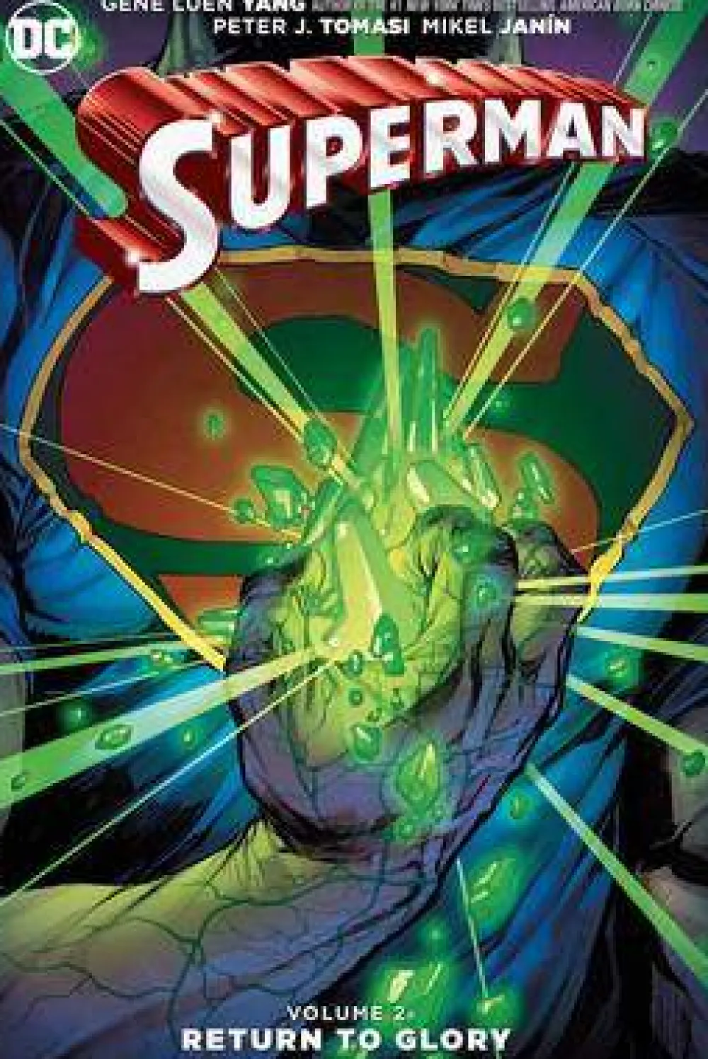 Gene Luen Yang Superman Vol. 2 Return To Glory* Superman