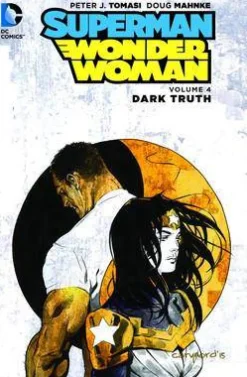 Peter J. Tomasi Superman/Wonder Woman Vol. 4* Wonder Woman|Superman