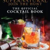 Adam Carbonell Supernatural: The Official Cocktail Book* Kokebøker