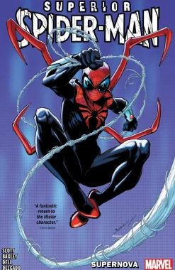 Dan Slott Supernova* Spider-Man