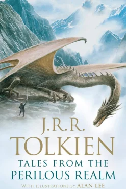 J. R. R. Tolkien J. R. R. Tolkien^Tales from the Perilous Realm