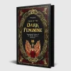 V. Castro Kropp, Sinn, & Sjel^Tales of the Dark Feminine: TALES OF THE DARK FEMININE Inspirational Stories of the World's Fiercest Goddesses