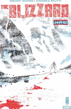 Geoff Johns Tales of the Unnamed the Blizzard* Skrekk & Grøss