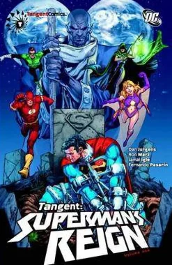JURGENS Superman^Tangeant: Superman'S Reign, Volume One