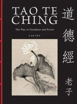 James Trapp Historie|Filosofi & Livsstil^Tao Te Ching (Dao De Jing): The Way to Goodness and Power