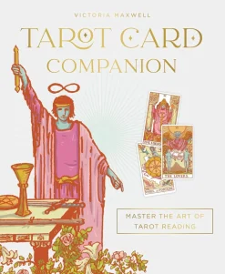 Victoria Maxwell Kropp, Sinn, & Sjel^Tarot Card Companion: Master the art of tarot reading