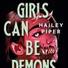 Hailey Piper Teenage Girls Can Be Demons* Grøssere
