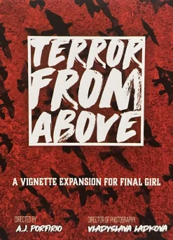 A. J. Porfirio Terror From Above Expansion* Spill For To
