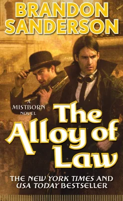 Brandon Sanderson The Alloy of Law* Brandon Sanderson