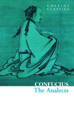 Confucius The Analects (Collins Classics)* Filosofi & Livsstil