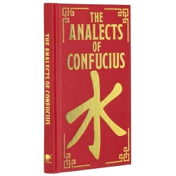Confucius Kropp, Sinn, & Sjel^The Analects of : Gilded Pocket Edition