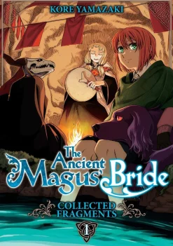 Kore Yamazaki The Ancient Magus' Bride: Collected Fragments Vol. 1* Kommer Snart