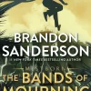Brandon Sanderson Brandon Sanderson^The Bands of Mourning: A Mistborn Novel