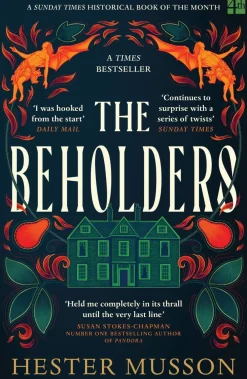 Hester Musson The Beholders* Historie